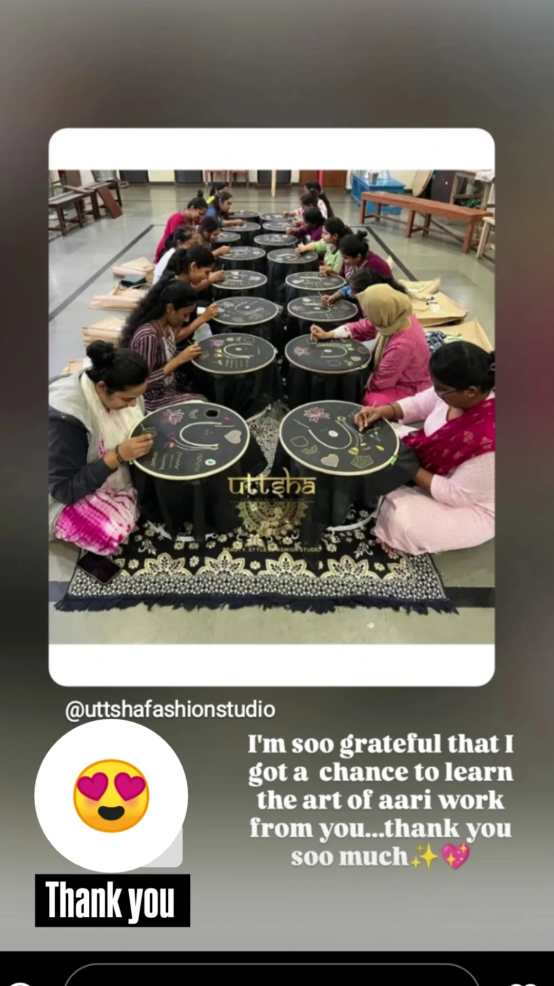 Original Instagram feedback story thanking Uttsha for the opportunity to learn Aari work
